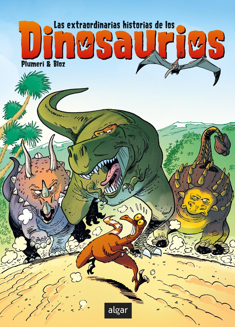 EXTRAORDINARIAS HISTORIAS DE LOS DINOSAURIOS, LAS | 9788491424710 | PLUMERI, ARNAUD