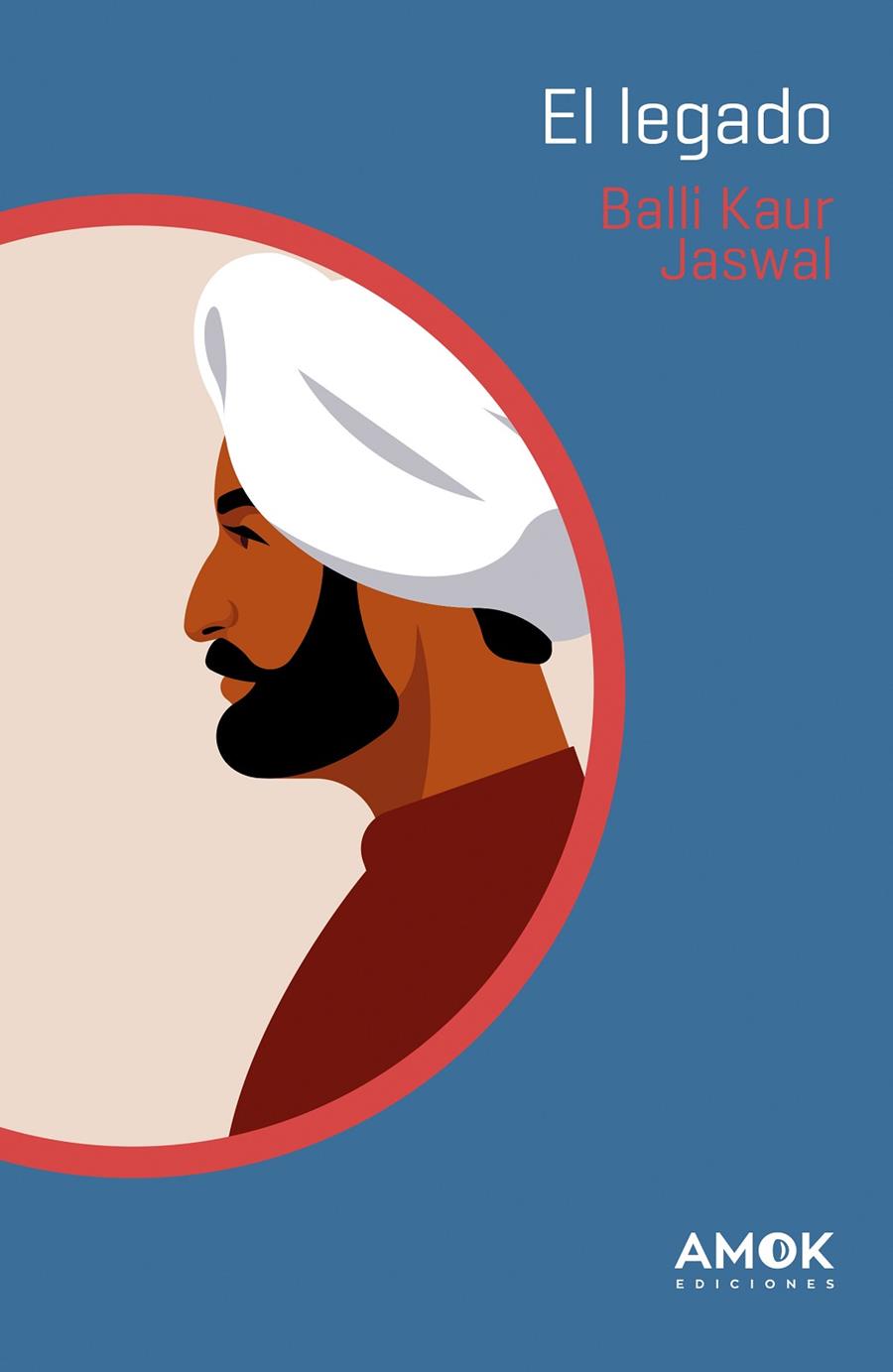 LEGADO, EL | 9788419211026 | JASWAL, BALLI KAUR