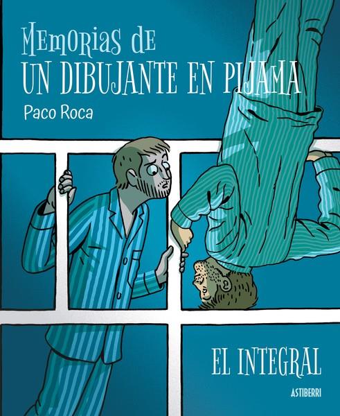 MEMORIAS DE UN DIBUJANTE EN PIJAMA | 9788418909344 | ROCA, PACO