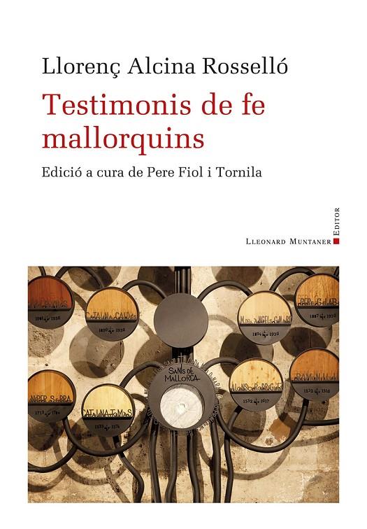 TESTIMONIS DE FE MALLORQUINS | 9791388258138 | ALCINA ROSSELLÓ, LLORENÇ