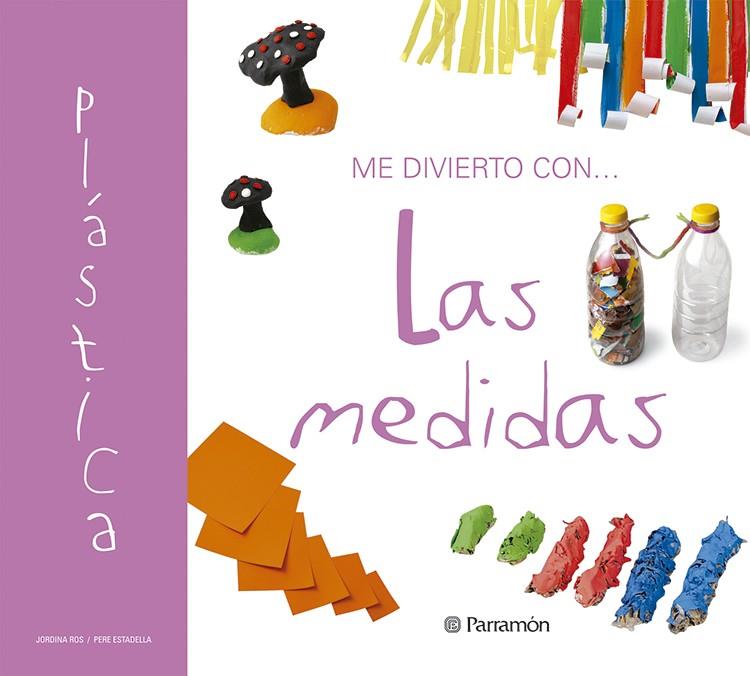 ME DIVIERTO CON LAS MEDIDAS | 9788434225770 | ROS, JORDINA ; ESTADELLA, PERE