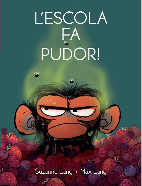 ESCOLA FA PUDOR, L' | 9788418696534 | LANG, SUZANNE ; LANG, MAX