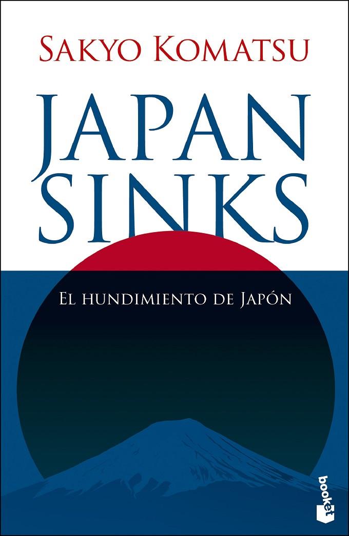 JAPAN SINKS : EL HUNDIMIENTO DE JAPÓN | 9788445021262 | KOMATSU, SAKYO