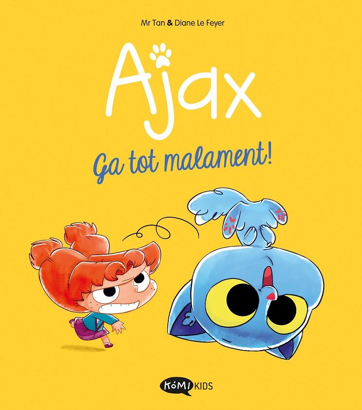 AJAX 2 :  GA TOT MALAMENT! | 9788419183842 | MR TAN ; LE FEYER, DIANE