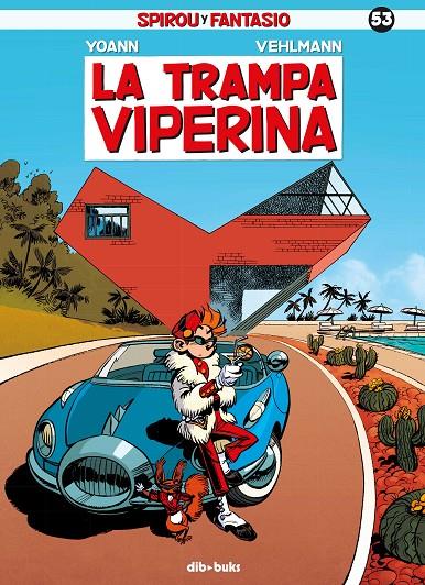 TRAMPA VIPERINA, LA | 9788416507511 | VEHLMANN, FABIEN ; YOANN