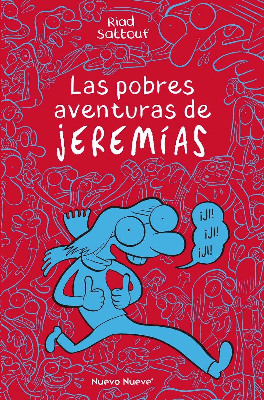 POBRES AVENTURAS DE JEREMÍAS, LAS | 9788417989378 | SATTOUF, RIAD