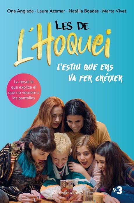 LES DE L'HOQUEI : ESTIU QUE ENS VA FER GRANS | 9788417909475 | ANGLADA, ONA