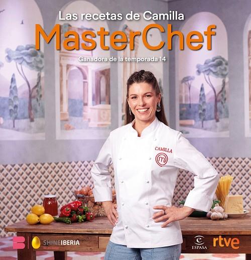 MASTERCHEF : LAS RECETAS DE CAMILLA | 9788467082838