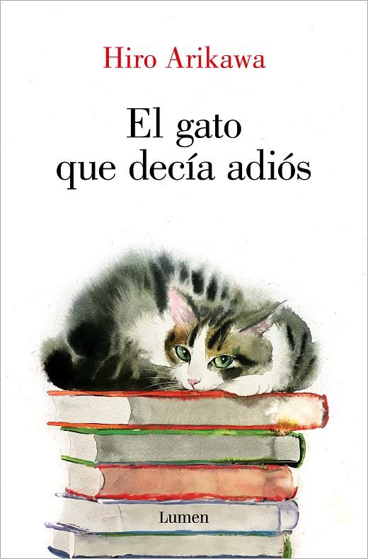 GATO QUE DECÍA ADIÓS, EL | 9788426428929 | ARIKAWA, HIRO