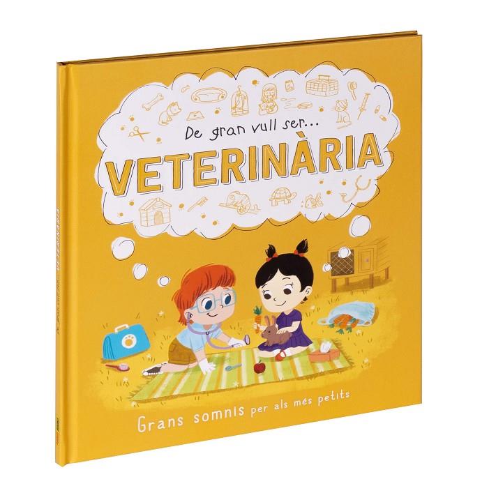 DE GRAN VULL SER... VETERINÀRIA | 9788411015523 | WILLOW, MARNIE ; BIANDA, JUNISSA