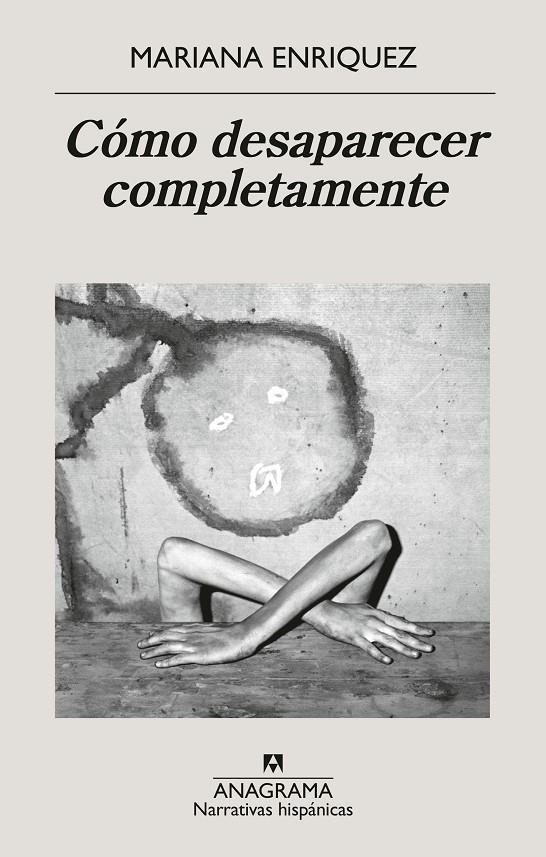 CÓMO DESAPARECER COMPLETAMENTE | 9788433946720 | ENRIQUEZ, MARIANA