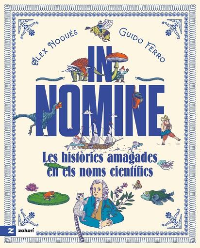 IN NOMINE : LES HISTORIES AMAGADES EN ELS CIENTIFICS | 9791387709976 | NOGUÉS, ALEX ; GUIDO, FERRO