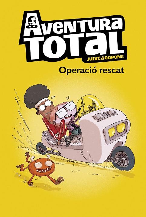 AVENTURA TOTAL : OPERACIO RESCAT | 9788448855093 | JULVE, OSCAR ; COPONS, JAUME