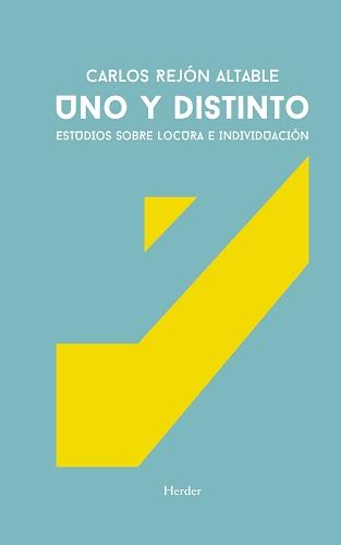 UNO Y DESTINO | 9788425447631 | REJÓN ALTABLE, CARLOS