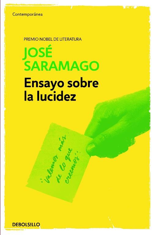 ENSAYO SOBRE LA LUCIDEZ | 9788490628768 | SARAMAGO, JOSE