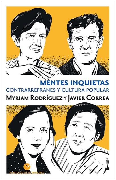 MENTES INQUIETAS CONTRARREFRANES Y CULTURA POPILAR | 9788418322051 | RODRIGUEZ, MYRIAM; CORREA, JAVIER
