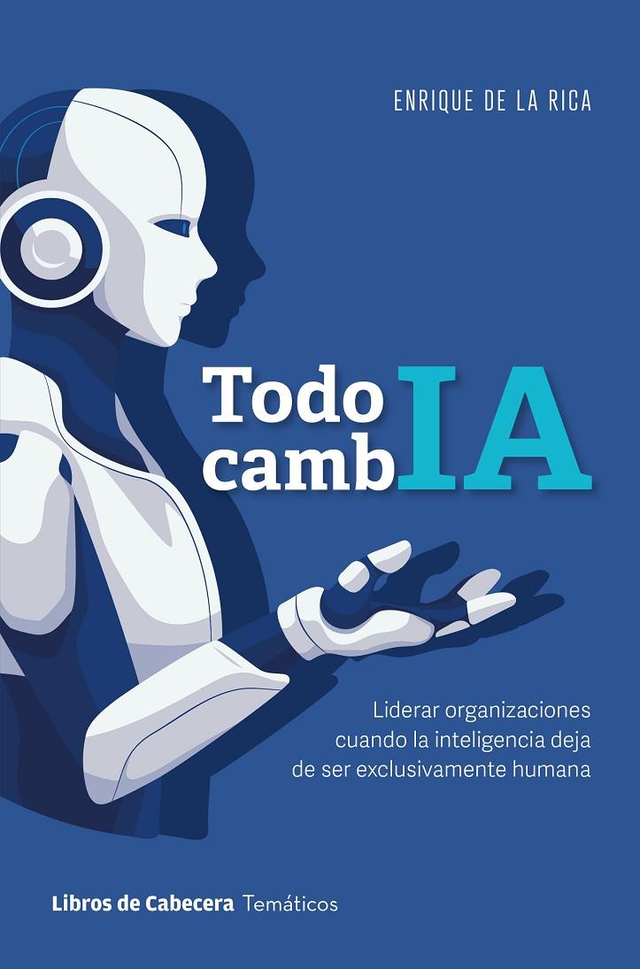 TODO CAMBIA | 9791399168600 | RICA PÉREZ, ENRIQUE DE LA