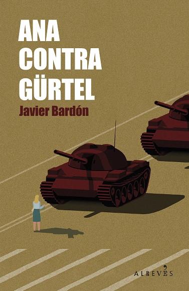 ANA CONTRA GÜRTEL | 9788410455436 | BARDÓN, JAVIER