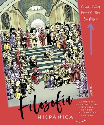 FILOSOFÍA HISPÁNICA | 9788441547995 | GALLARDO MORÁN, GUILLERMO ; PALACIOS, FERNANDO ; MIGUEZ YBARZ, LUIS