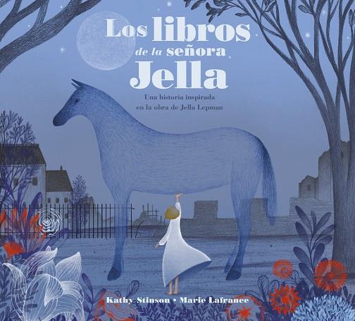 LIBROS DE LA SEÑORA JELLA, LOS | 9788426147035 | STINSON, KATHY ; LAFRANCE, MARIE