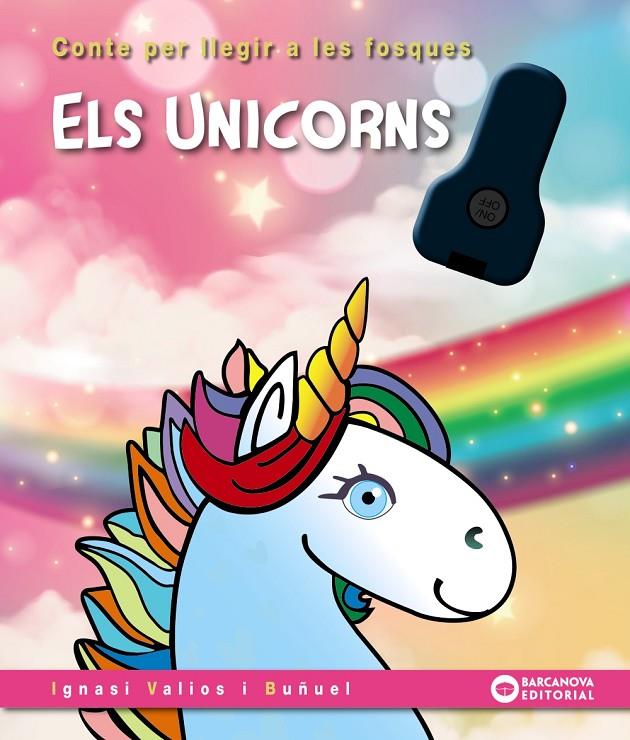 UNICORNS, ELS | 9788448963231 | VALIOS, IGNASI