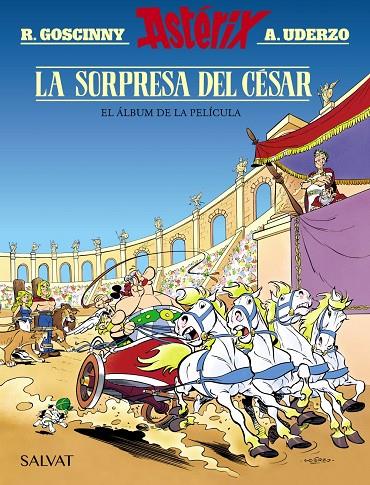 SORPRESA DEL CÉSAR : EL ÁLBUM DE LA PELÍCULA | 9788469668603 | GOSCINNY, RENÉ ; UDERZO, ALBERT