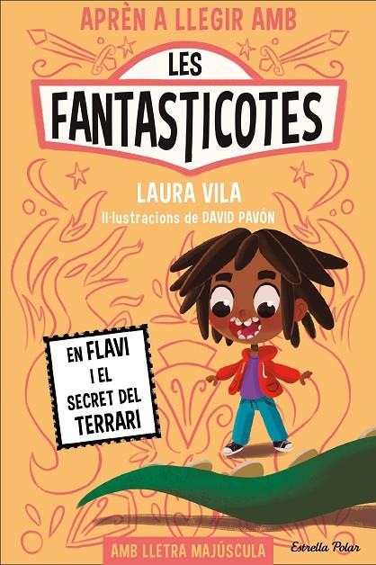 FANTASTICOTES 2 : EN FLAVI I EL SECRET DEL TERRARI | 9788413894560 | VILA, LAURA