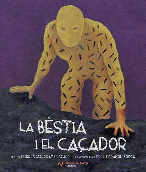 BÈSTIA I EL CAÇADOR, LA | 9788413562360 | MALGRAT I ESCARP, LURDES ; ESPAÑOL BOSCH, PERE