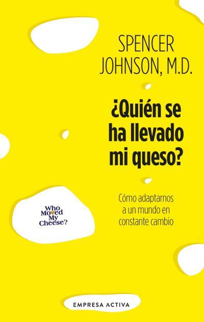 QUIÉN SE HA LLEVADO MI QUESO? | 9788416997954 | JOHNSON, SPENCER