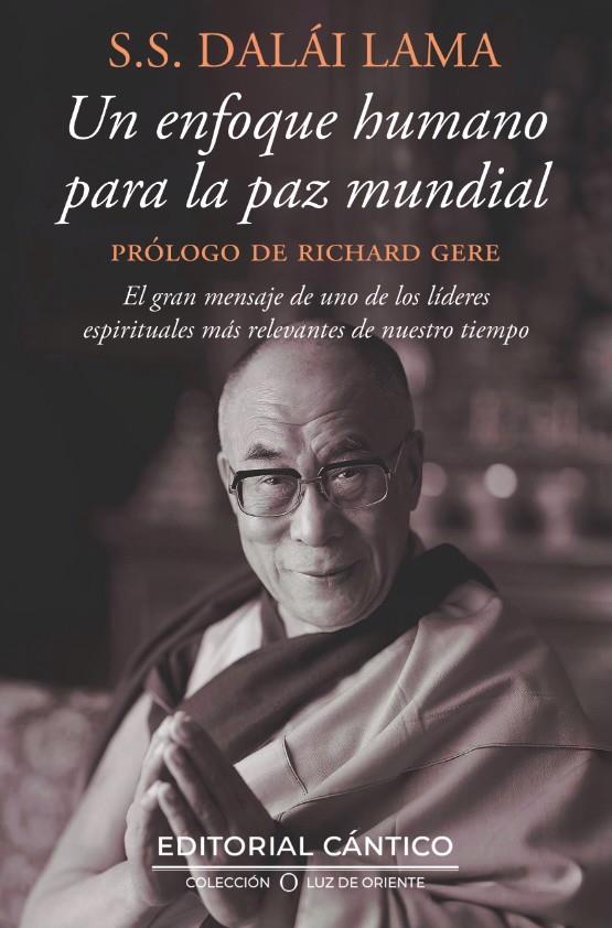 UN ENFOQUE HUMANO PARA LA PAZ MUNDIAL | 9788410288980 | DALAI LAMA