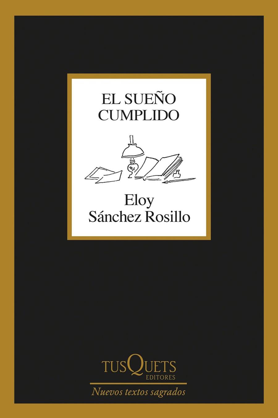 SUEÑO CUMPLIDO, EL | 9788411073035 | SÁNCHEZ ROSILLO, ELOY