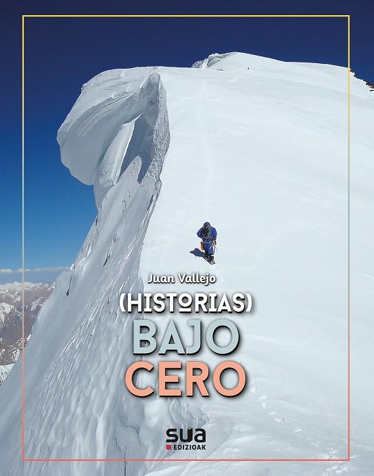 (HISTORIAS) BAJO CERO | 9788482169446 | VALLEJO, JUAN
