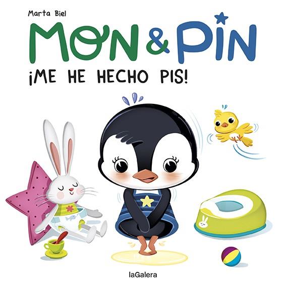 MON & PIN : ¡ME HE HECHO PIS! | 9788424672690 | BIEL, MARTA