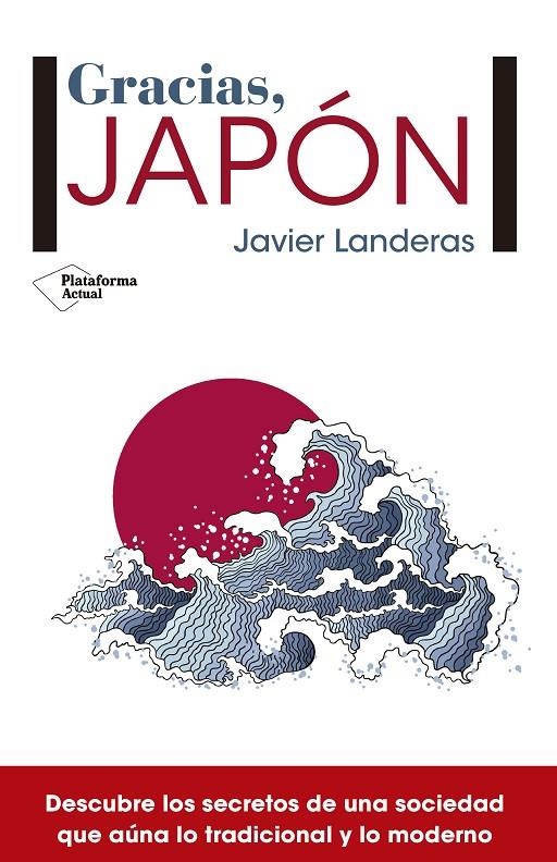 GRACIAS, JAPON | 9788417002121 | LANDERAS, JAVIER