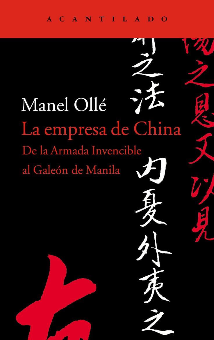EMPRESA DE CHINA : DE LA ARMADA INVENCIBLE AL GALEON MANILA | 9788495359858 | OLLE, MANEL