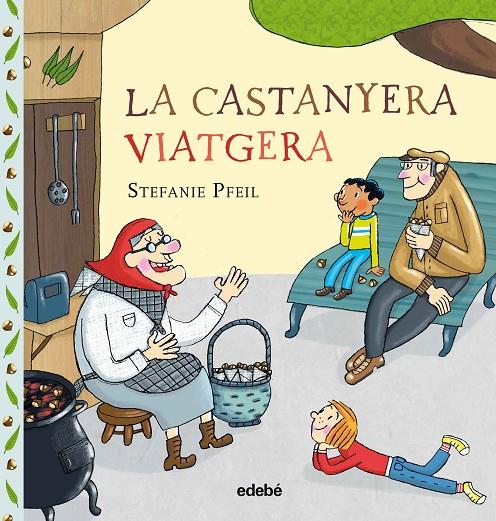 CASTANYERA VIATGERA, LA | 9788468334011 | PFEIL, STEFANIE