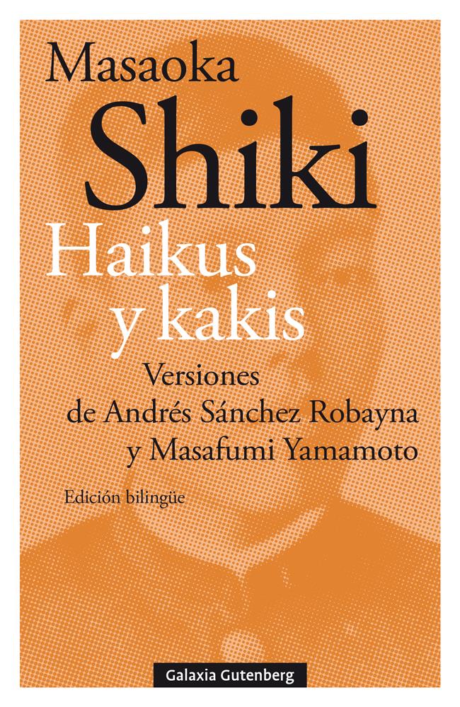 HAIKUS Y KAKIS | 9788418526732 | SHIKI, MASAOKA
