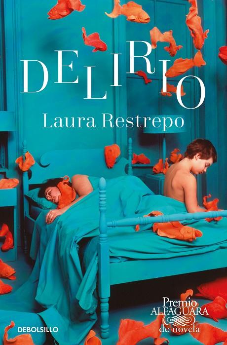 DELIRIO | 9788466353540 | RESTREPO, LAURA