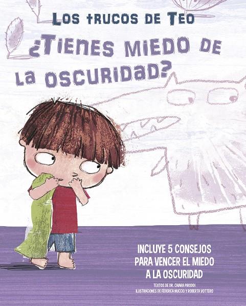 TIENES MIEDO A LA OSCURIDAD ? (LOS TRUCOS DE TEO) | 9788448856830 | PIRODDI, CHIARA ; VOTTERO, ROBERTA ; NUCCIO, FEDERICA