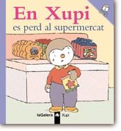 EN XUPI ES PERD AL SUPERMERCAT | 9788424603557 | COURTIN, THIERRY-COURTIN, SOPHIE
