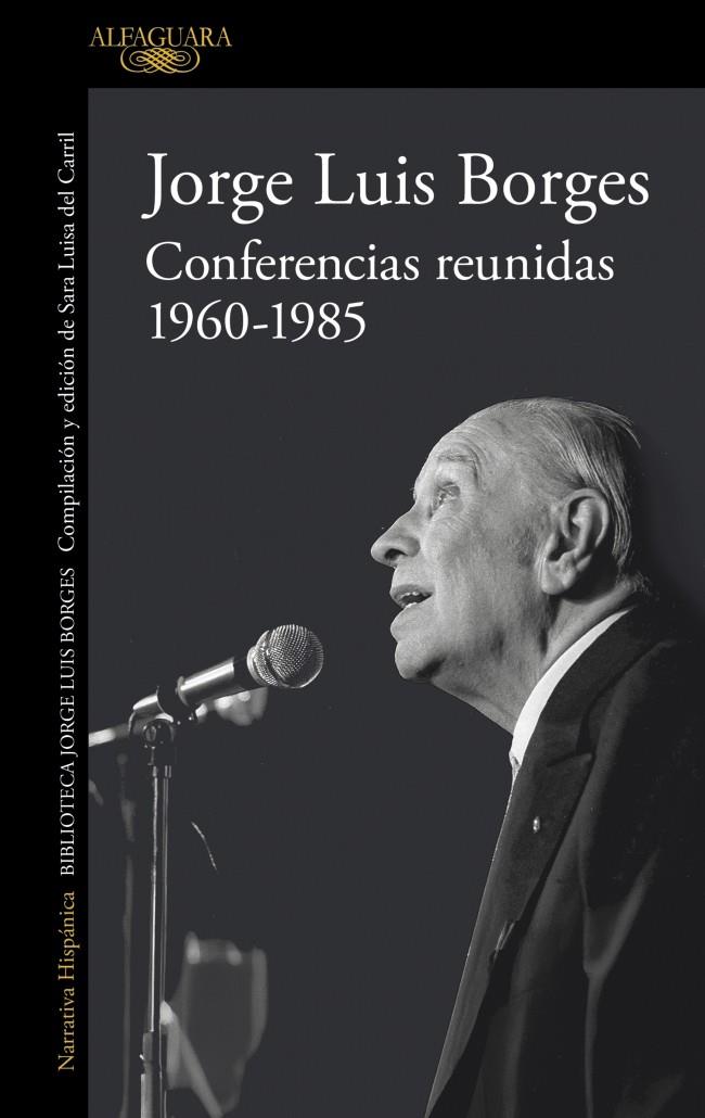 CONFERENCIAS REUNIDAS : 1960-1985 | 9791387846640 | BORGES, JORGE LUIS