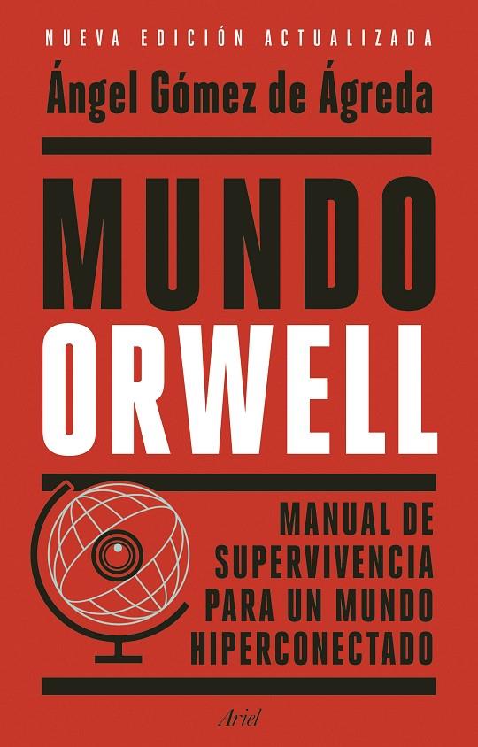 MUNDO ORWELL | 9788434439771 | GÓMEZ DE ÁGREDA, ÁNGEL