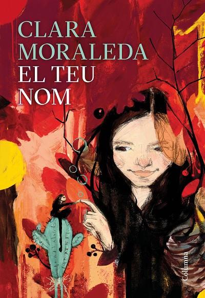 TEU NOM, EL | 9788466426558 | MORALEDA, CLARA