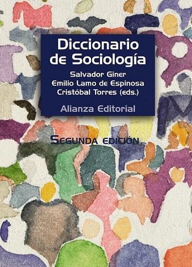 DICCIONARIO DE SOCIOLOGIA | 9788420683225 | GINER, SALVADOR ; LAMO, EMILIO ; TORRES, CRISTOBAL