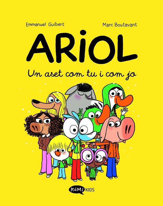 ARIOL VOL 1 :  UN ASET COM TU I COM JO | 9788419183484 | GUIBERT, EMMANUEL ; BOUTAVANT, MARC