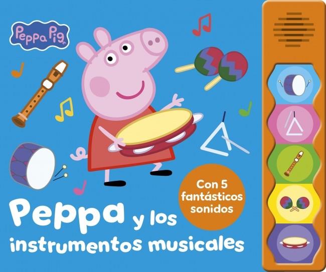 PEPPA PIG Y LOS INSTRUMENTOS MUSICALES | 9788448871697