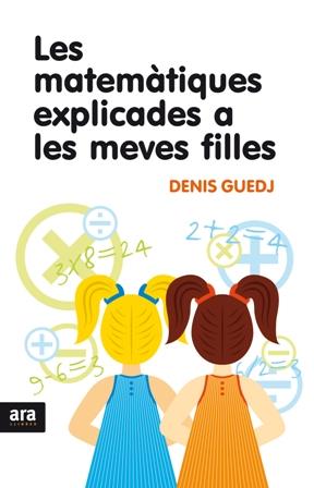 MATEMATIQUES EXPLICADES MEVES FILLES, LES | 9788492406869 | MORTON, KATE