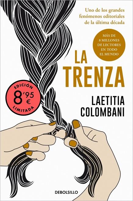 TRENZA (EDICIÓN LIMITADA), LA | 9788466391016 | COLOMBANI, LAETITIA