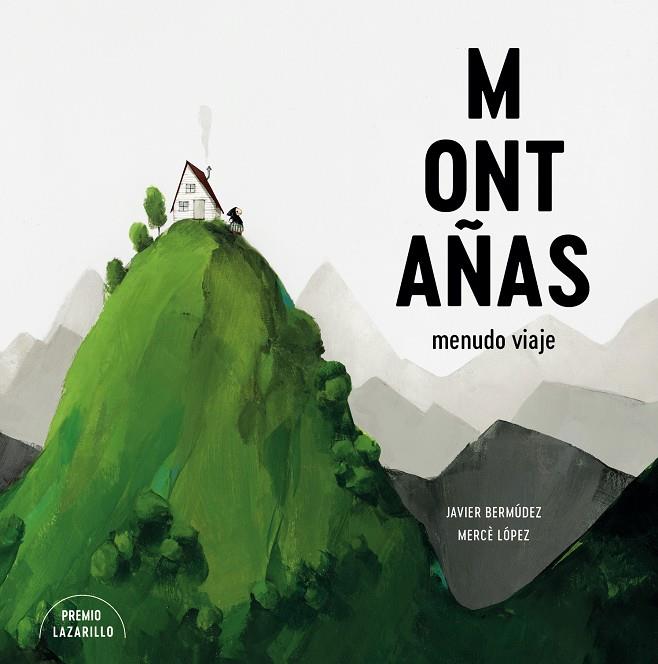 MONTAÑAS | 9788416427901 | BERMÚDEZ, JAVIER ; LÓPEZ, MERCÈ