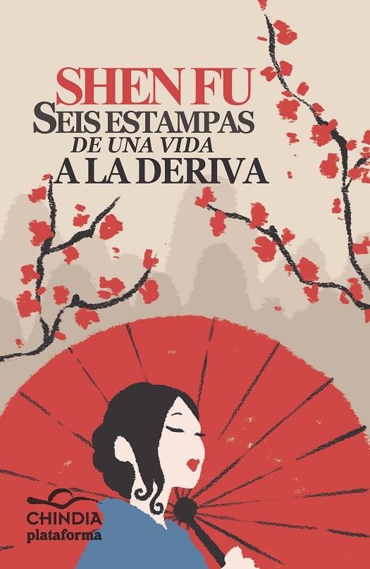 SEIS ESTAMPAS DE UNA VIDA A LA DERIVA | 9788415577485 | FU, SHEN